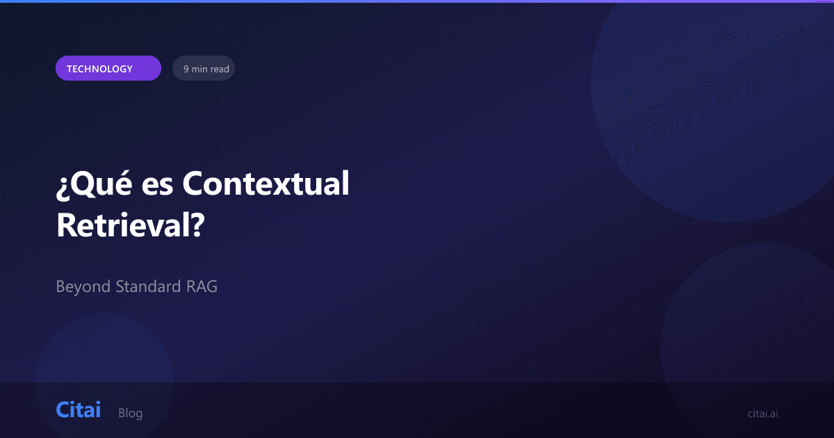 Contectual Contextual Retrieval: What It Is and Why It Improves RAG | Citai Blog
